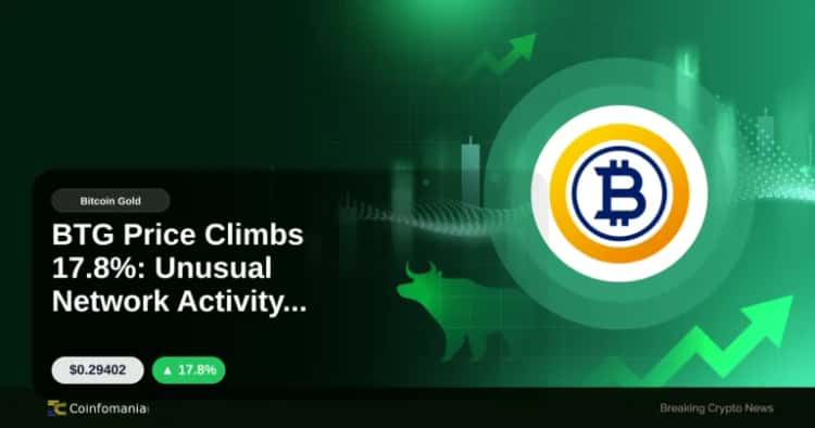 BTG Price Climbs 17.8%: Unusual Network Activity Observed