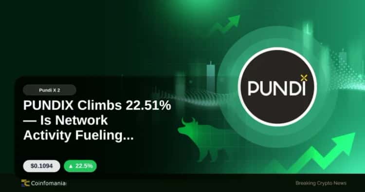 PUNDIX Climbs 22.51% — Is Network Activity Fueling Growth?