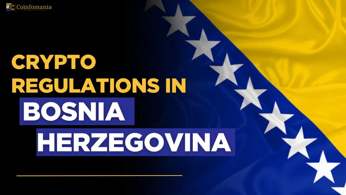 Cryptocurrency Regulation in Bosnia and Herzegovina