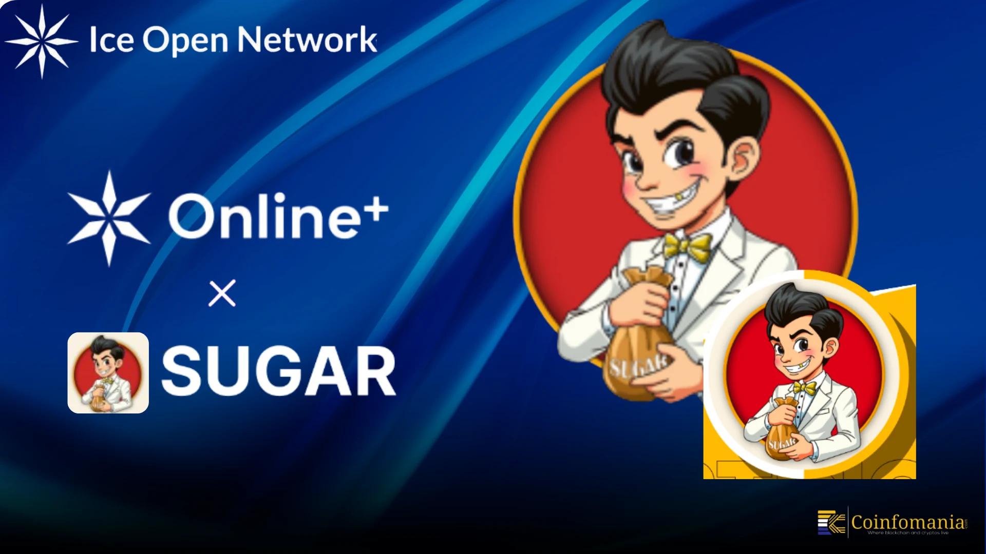 Ice Open Network Welcomes Sugar Boy Coin to Integrate into Online+ Ecosystem
