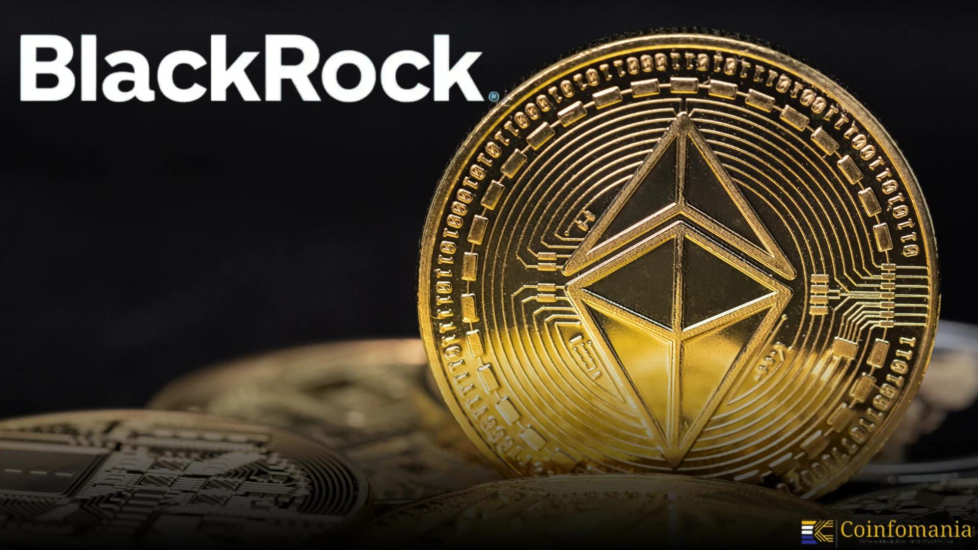 BlackRock Boosts Ethereum Holdings Amid Surging Altcoin Rally