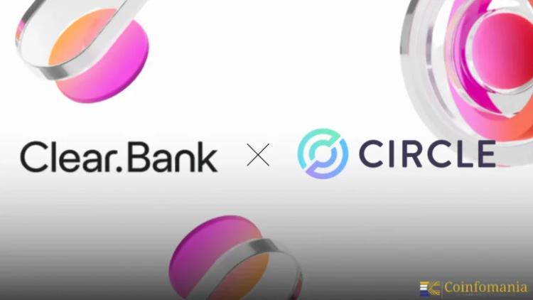 ClearBank and Circle Partner to Bring Stablecoin Payments