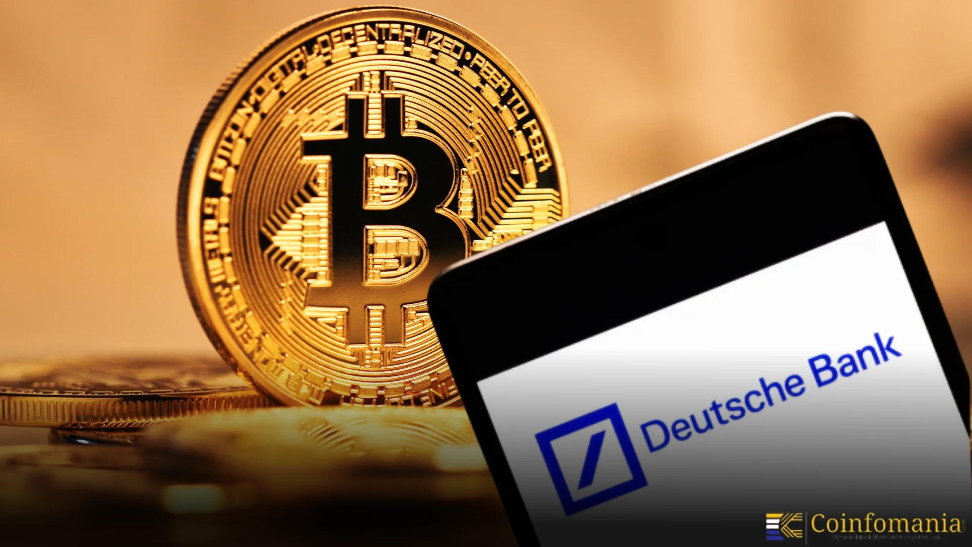 Deutsche Bank Predicts Bitcoin Reserves Rise Alongside Gold