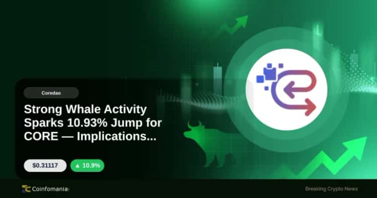 Strong Whale Activity Sparks 10.93% Jump for CORE — Implications Ahead