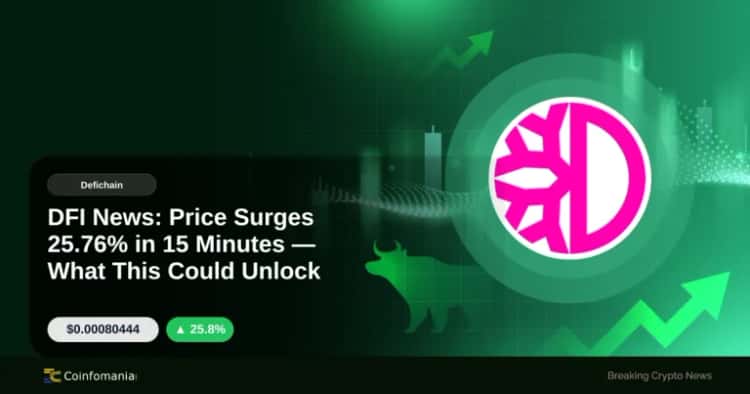 DFI News: El precio sube un 25,76% en 15 minutos Lo que esto podría desbloquear