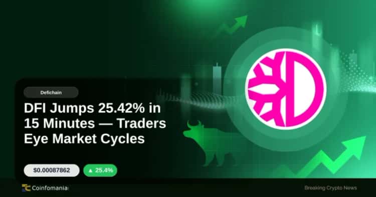 DFI Jumps 25.42% in 15 Minutes — Traders Eye Market Cycles
