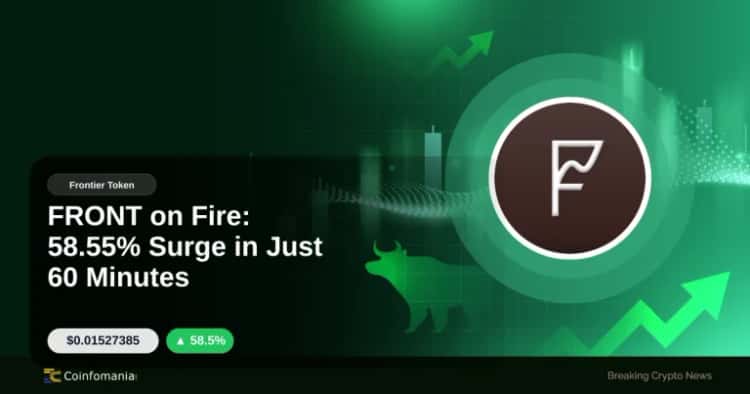 FRONT on Fire: 58.55% Surge in Just 60 Minutes