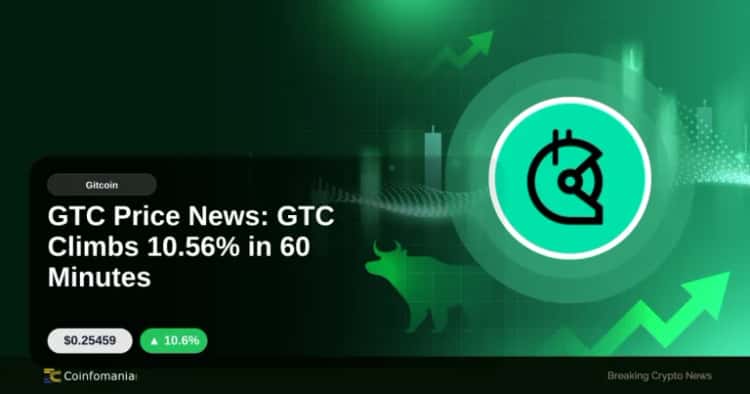 GTC Price News: GTC Climbs 10.56% in 60 Minutes