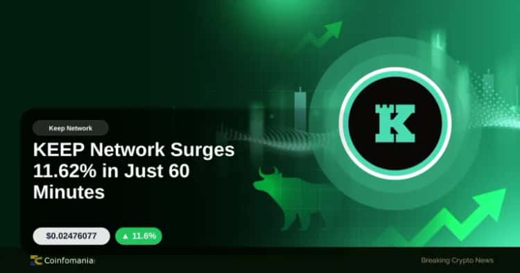 KEEP Network Surges 11.62% in Just 60 Minutes