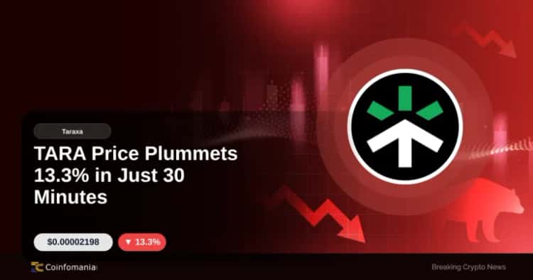 TARA Price Plummets 13.3% in Just 30 Minutes
