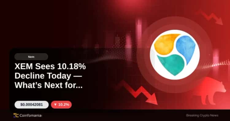 XEM Sees 10.18% Decline Today — What’s Next for Investors?